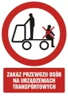 Zakaz przewozu osób na urządzeniach transportowych 2 - znak bhp zakazujący - GC043