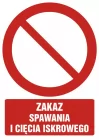 Zakaz spawania i cięcia iskrowego - znak bhp zakazujący - GC004