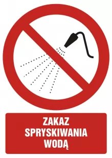 Zakaz spryskiwania wodą - znak bhp zakazujący - GC082