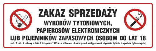 Zakaz sprzedaży wyrobów tytoniowych i papierosów elektronicznych osobom do lat 18 - znak zakazujący, informujący - NE031 - Zakaz sprzedaży wyrobów tytoniowych – oznakowanie