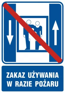 Zakaz używania dźwigu osobowego w czasie pożaru - znak informacyjny - RB500