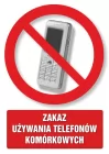 Zakaz używania telefonów komórkowych - znak informacyjny - PC100