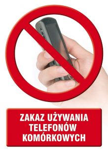 Zakaz używania telefonów komórkowych - znak informacyjny - PC502