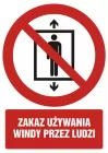 Zakaz używania windy przez ludzi - znak bhp zakazujący - GC090