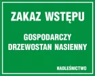 Zakaz wstępu - gospodarczy drzewostan nasienny - znak, lasy - OB019