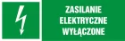 Zasilanie elektryczne wyłączone - znak informujący - NA158