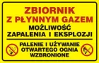 Zbiornik z płynnym gazem -  możliwość zapalenia i eksplozji - tabliczka gazowa - JD020