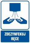 Zdezynfekuj ręce - znak informacyjny - RB600