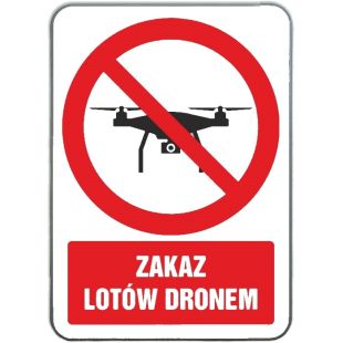 Znak BHP - Zakaz lotów dronem - blaszany