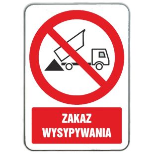 Znak BHP - Zakaz wysypywania - blaszany
