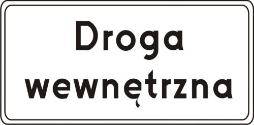 Znak D-46 Droga wewnętrzna - drogowy informacyjny - Droga wewnętrzna (znak D-46)