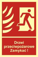 Znak drzwi przeciwpożarowe - Zamykać z kierunkiem ewakuacji w prawo