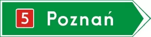 Znak E-3 Drogowskaz do miejscowości i numer ulicy - drogowy kierunku miejscowości