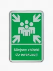 Znak ewakuacyjny - Miejsce zbiórki do ewakuacji z opisem - blaszany