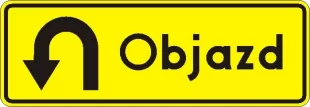 Znak F-9d Kierunek ruchu objazdu opisany na znaku - drogowy uzupełniający