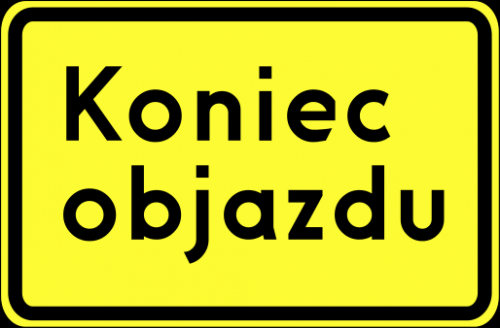 Znak F-9f Koniec objazdu - drogowy uzupełniający - Oznakowanie objazdów
