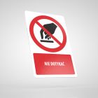 Znak podłogowy, naklejka BHP z opisem - Nie dotykać