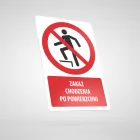 Znak podłogowy, naklejka BHP z opisem - Zakaz chodzenia po powierzchni