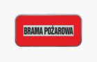 Znak przeciwpożarowy - Brama pożarowa - blaszany