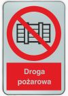 Znak przeciwpożarowy - Droga pożarowa - blaszany
