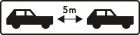 Znak T-32 Tabliczka wskazująca minimalny odstęp od poprzedzającego pojazdu - drogowy