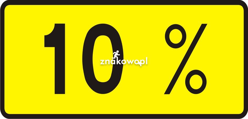 Znak T-9 Tabliczka wskazująca rzeczywistą wielkość spadku lub wzniesienia - drogowy - Tabliczki do znaków drogowych – znaki drogowe, cz. V