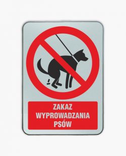 Znak Zakaz wyprowadzania psów 1 - blaszany
